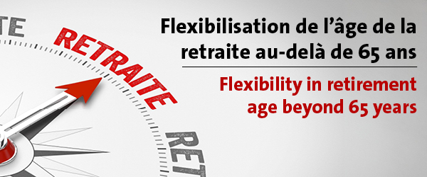 Flexibilisation de la retraite